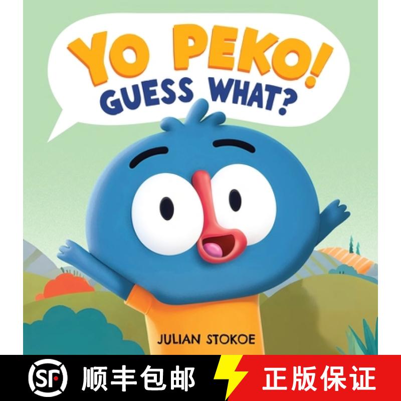 【2-3周达】Yo Peko! Guess What?: A Tangled Tale of Funny Farm Mix Ups [9781067027308]