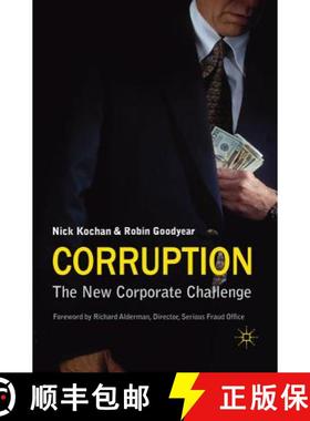 【3-4周达】Corruption: The New Corporate Challenge [9780230298439]