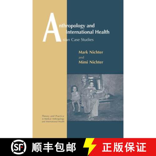 【3-4周达】精装 Anthropology and International Health: Asian Case Studies [9782884491716]