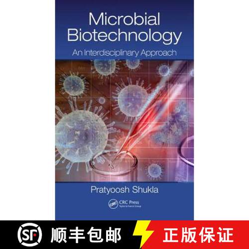 【3-4周达】精装 Microbial Biotechnology: An Interdisciplinary Approach [9781498756778]