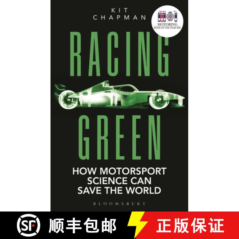 【3-4周达】Racing Green: Shortlisted for the 2022 Rac Motoring Book of the Year Prize: How Motorsport... [9781472982193]