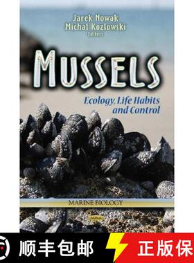 【3-4周达】Mussels: Ecology, Life Habits and Control [9781626180833]