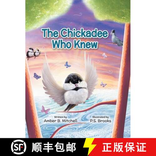 【3-4周达】精装 The Chickadee Who Knew [9781779440969]