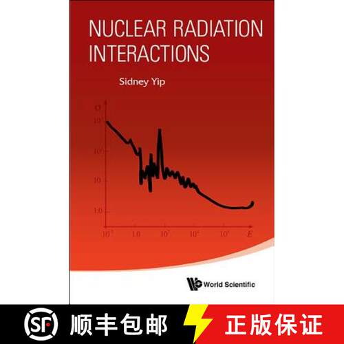 预订 Nuclear Radiation Interactions [9789813144538]