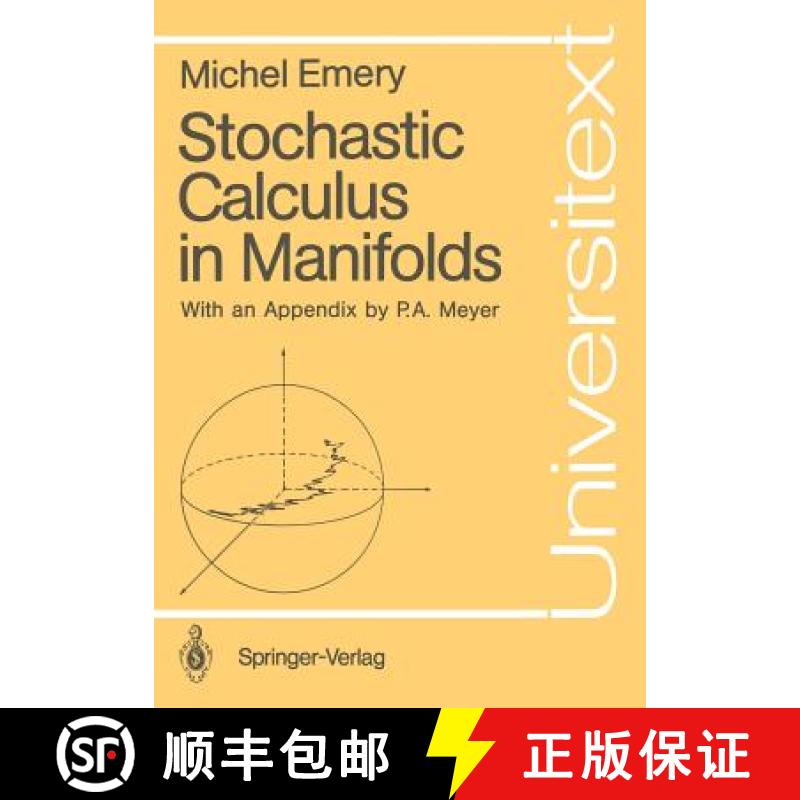 【3-4周达】Stochastic Calculus in Manifolds [9783540516644]