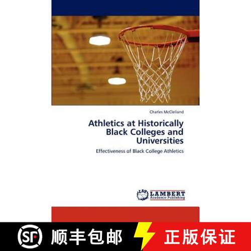 预订 Athletics at Historically Black Colleges and Universities [9783847310853]