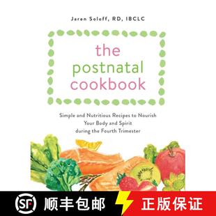 Simple Body and Cookbook The Spirit Your Nutritious Duri... Postnatal Nourish 4周达 9781646040995 Recipes