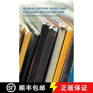 Criticism 4周达 and Music Pop Rise Globalization The Distinction 9781137564498 Italy Cultures