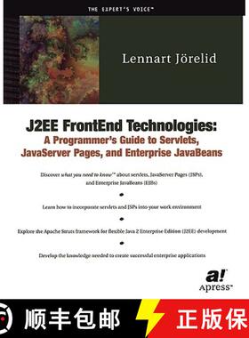 【3-4周达】J2ee Frontend Technologies: A Programmer's Guide to Servlets, JavaServer Pages, and Enterp... [9781893115965]