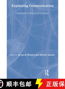 【3-4周达】Explaining Communication: Contemporary Theories and Exemplars [9780805839586]