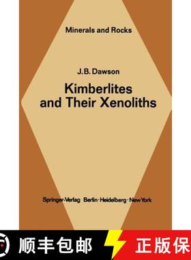 【3-4周达】Kimberlites and Their Xenoliths [9783642677441]