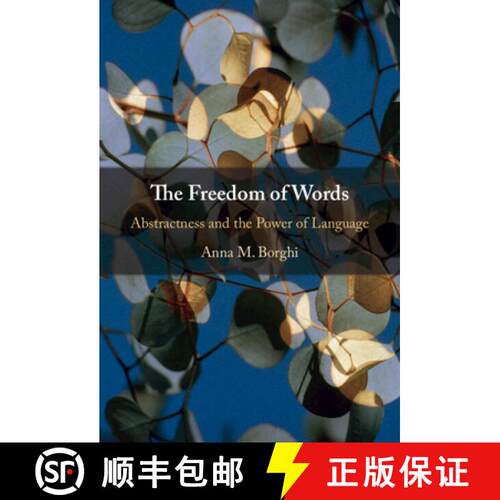 预订 精装 The Freedom of Words: Abstractness and the Power of Language [9781108842907]
