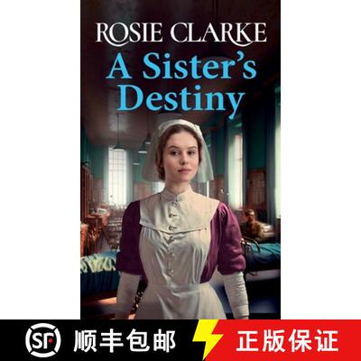 【3-4周达】精装 Sister's Destiny: A heartbreaking historical saga from Rosie Clarke for 2023 [9781801621731]