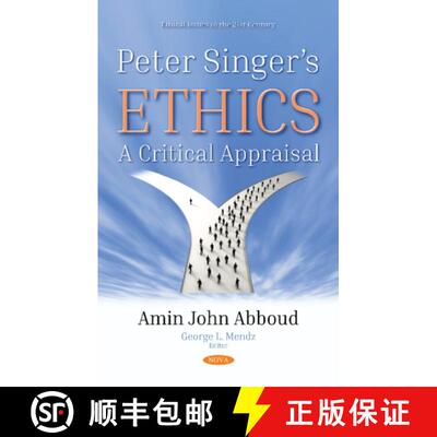 【3-4周达】精装 Peter Singer’s Ethics: A Critical Appraisal [9781536134063]