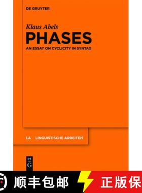 预订 Phases: An essay on cyclicity in syntax [9783110284058]