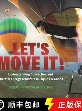 【3-4周达】Let's Move It! Understanding Convection and Thermal Energy Transfers in Liquids & Gases | ... [9781541995031]