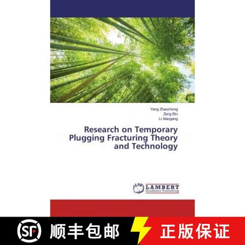预订 Research on Temporary Plugging Fracturing Theory and Technology [9786200240422]