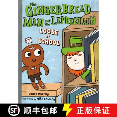 【3-4周达】The Gingerbread Man and the Leprechaun Loose at School [9781101996942]