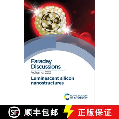 【3-4周达】精装 Luminescent Silicon Nanostructures : Faraday Discussion 222 [9781788019088]