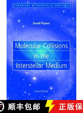 【3-4周达】Molecular Collisions in the Interstellar Medium: - Molecular Collisions in the Interstella... [9780521844833]