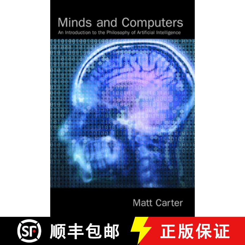 【3-4周达】Minds and Computers: An Introduction to the Philosophy of Artificial Intelligence [9780748620982]