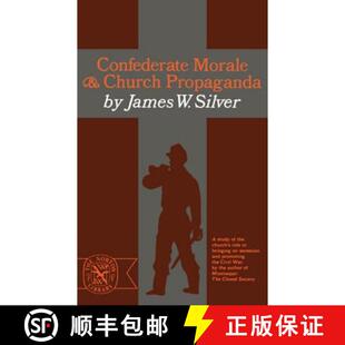 Confederate Morale and Propaganda 4周达 Church 9780393004229