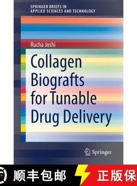 【3-4周达】Collagen Biografts for Tunable Drug Delivery [9783030638160]