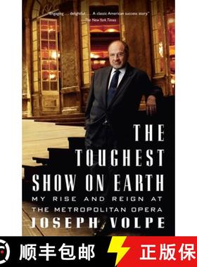 【3-4周达】The Toughest Show on Earth: The Toughest Show on Earth: My Rise and Reign at the Metropoli... [9781400096756]