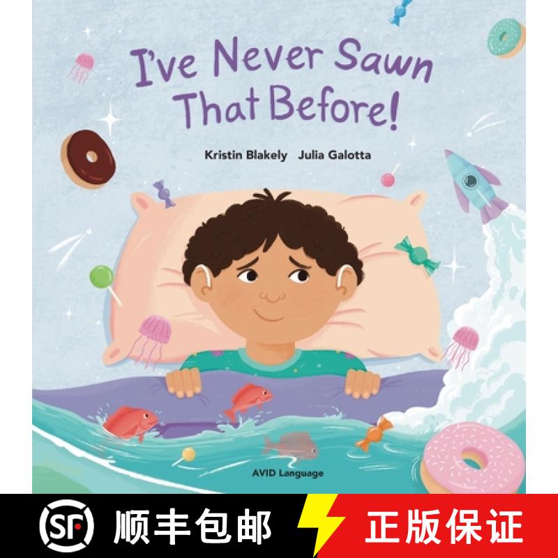 预订 I've Never Sawn That Before!: Nate discovers that he can feel safe and snug at night without his... [9781913968632]