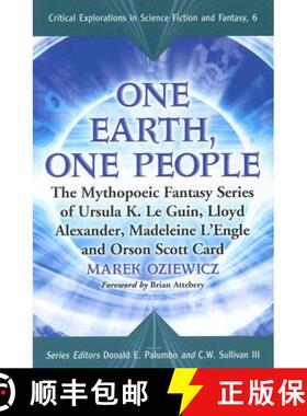 【3-4周达】One Earth, One People : The Mythopoeic Fantasy Series of Ursula K. Le Guin, Lloyd Alexande... [9780786431359]