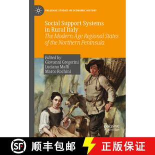 States Northern Systems Italy Modern Rural Regional 9783031243059 Peni... Social 4周达 Age Support the The