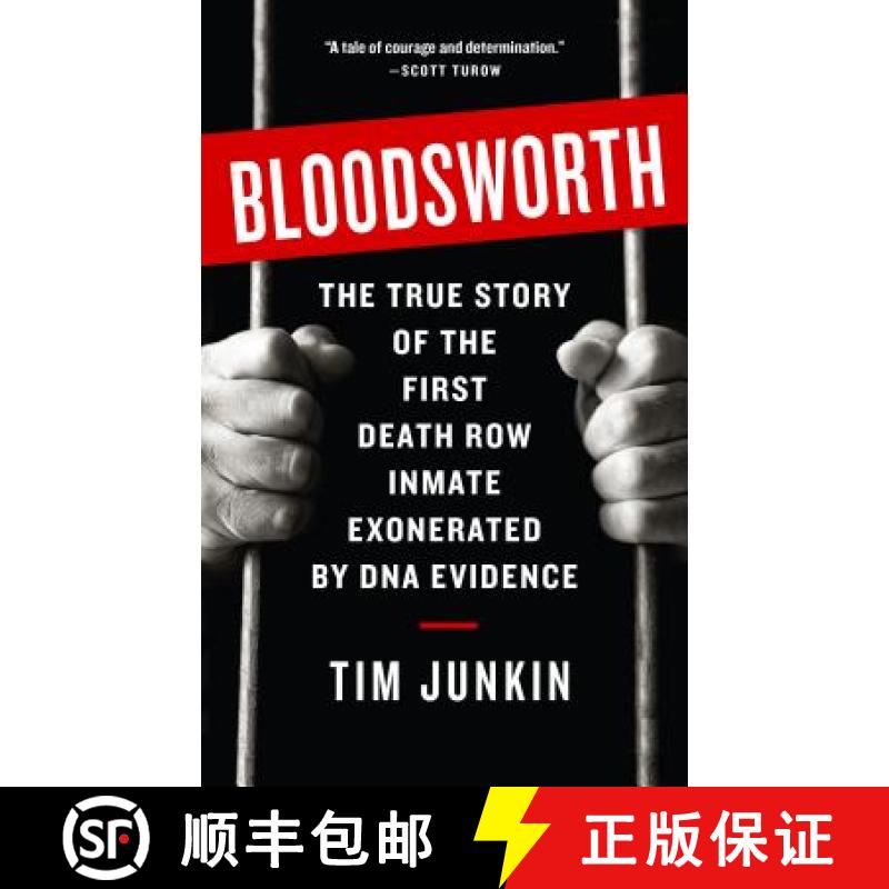 【3-4周达】Bloodsworth: The True Story of One Man's Triumph Over Injustice [9781565125148]