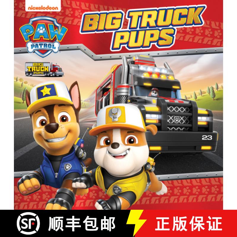 【2-3周达】PAW Patrol Big Truck Pups Picture Book [9780008560065]