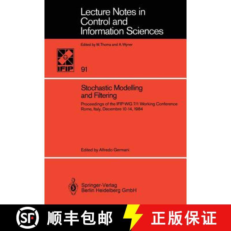 【3-4周达】Stochastic Modelling and Filtering : Proceedings of the IFIP-WG 7/1 Working Conference, Ro... [9783540175759]