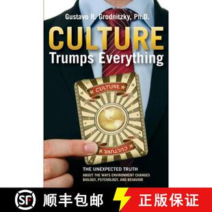 【3-4周达】Culture Trumps Everything: The Unexpected Truth About The Ways Environment Changes Biology... [9780990727903]
