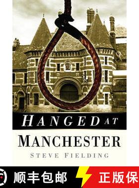 【3-4周达】Hanged at Manchester [9780750950527]