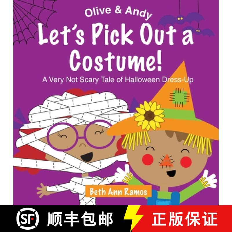 【3-4周达】Let's Pick Out a Costume!: A Very Not Scary Tale of Halloween Dress-Up [9781959258148]