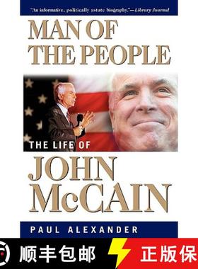 【3-4周达】Man Of The People: The Life Of John Mccain [Wiley历史] [9780471475453]