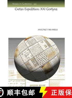 【3-4周达】Cretan Expedition: XXI Gortyna: XXI Gortyna [9781607244912]