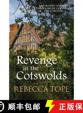 【3-4周达】Revenge in the Cotswolds: The enthralling cosy crime series [9780749024376]