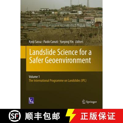 【3-4周达】Landslide Science for a Safer Geoenvironment: Vol.1: The International Programme on Landsl... [9783319049984]