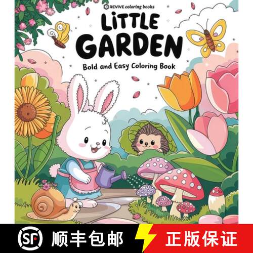 【3-4周达】Bold & Easy Little Garden Coloring Book: Cute Designs for Stress Relief Coloring for Adult... [9781998667871]