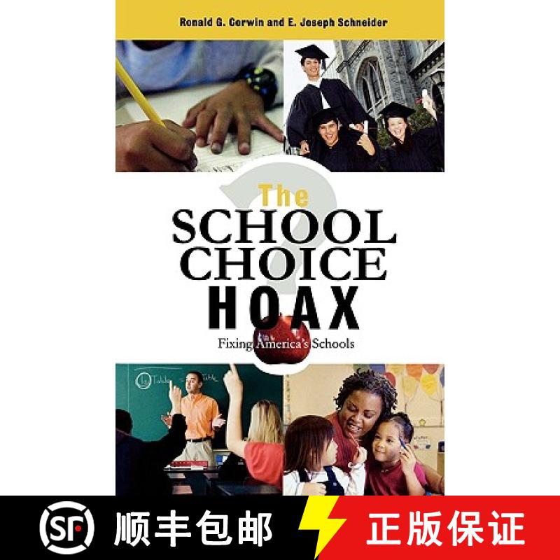 【3-4周达】The School Choice Hoax : Fixing America's Schools [9781578865864]