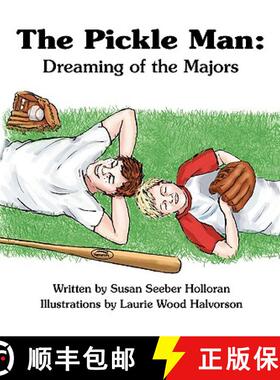 【3-4周达】The Pickle Man: Dreaming of the Majors [9781934925720]