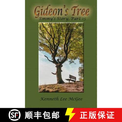 【3-4周达】Gideon's Tree: Emmy's Story, Part 15 [9781732474093]