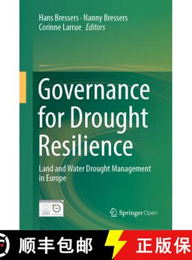 【3-4周达】Governance for Drought Resilience: Land and Water Drought Management in Europe (1st ed. 2016) [9783319296692]