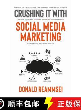 【3-4周达】Crushing It with Social Media Marketing: Discover Top Entrepreneur Viral Network and SEO S... [9781647450434]