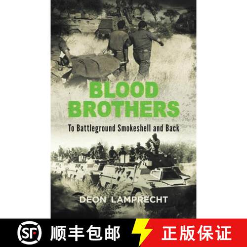【3-4周达】BLOOD BROTHERS - To Battleground Smokeshell and Back [9781928248187]