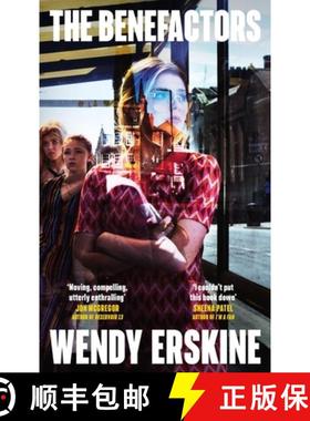 【3-4周达】The Benefactors : The moving and utterly enthralling debut novel about class, power and wh... [9781399741668]