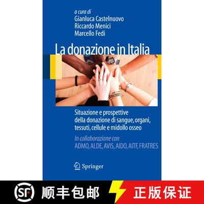 【3-4周达】La donazione in Italia : Situazione e prospettive della donazione di sangue, organi, tessu... [9788847019317]